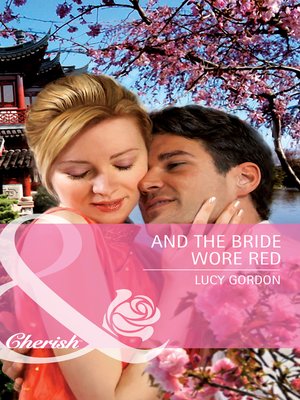 cover image of And the Bride Wore Red